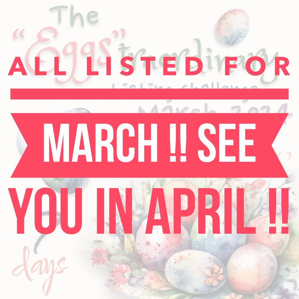 March 2024 Listing Challenge 🐰🐰🐰